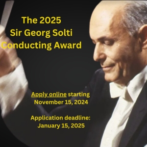 Applications Now Open For The Solti Foundation U.S.s 2025 Solti Fellow Photo