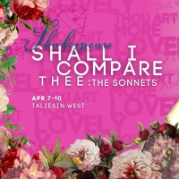 BWW Review: SHALL I COMPARE THEE: THE SONNETS at The Southwest Shakespeare Company