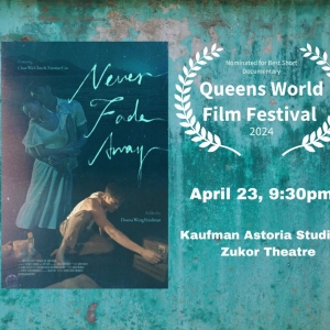 NEVER FADE AWAY To Screen At The Queens World Film Festival Photo