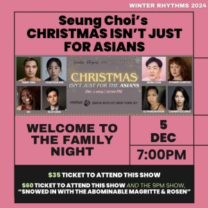 Seung Choi’s CHRISTMAS ISN’T JUST FOR ASIANS to be Presented at Urban Stages Photo