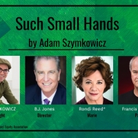 Rondi Reed and Francis Guinan to Star in Virtual Workshop of SUCH SMALL HANDS Video