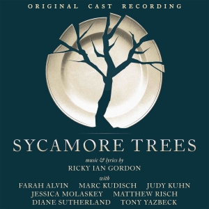 SYCAMORE TREES Cast Recording Featuring Marc Kudisch, Judy Kuhn & More Out This Month Photo