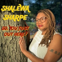 New York Comedian Shalewa Sharpe Announces New Album Out This August Photo