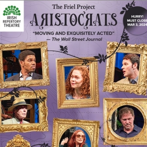 Spotlight: ARISTOCRATS at Irish Repertory Theatre
