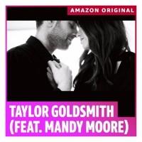 Taylor Goldsmith & Mandy Moore Release 'Finding You Backwards' from I WANT YOU BACK…