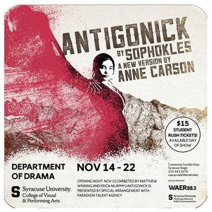 SU Drama Continues Season With ANTIGONICK Photo