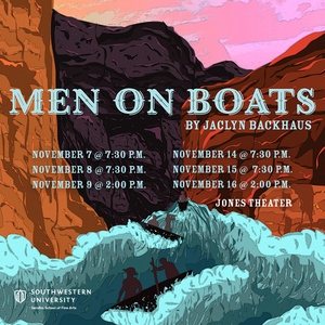 MEN ON BOATS Will Be Presented at Southwestern University This November Photo