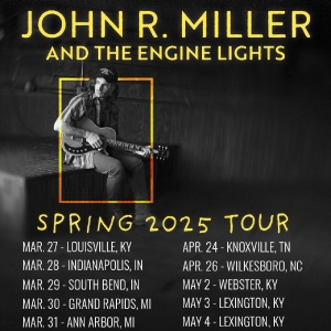 Folk-Rocker and Guitarist John R. Miller Sets Upcoming Spring Tour