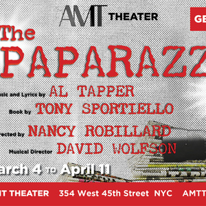 AMT Theater Premieres New Musical THE PAPARAZZI