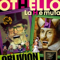 BWW Reviews: OTHELLO – LA H E' MUTA. L'improbabile incontro degli Oblivion con Shakespeare e Verdi