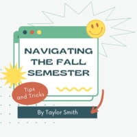 Student Blog: Navigating the Fall Semester Photo