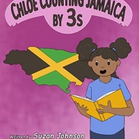 Suzan Johnson Releases New Children's Book CHLOE COUNTING JAMAICA BY 3S