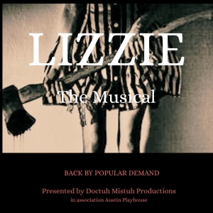 Review: LIZZIE The Musical at Austin Playhouse Photo