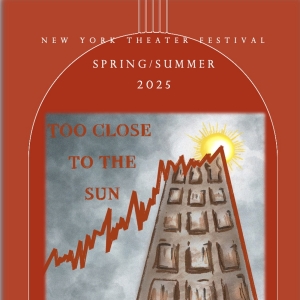 New Off-Off Broadway Musical TOO CLOSE TO THE SUN Photo
