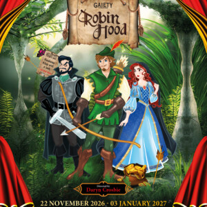 ROBIN HOOD Panto Sets Holiday Run at Dublin's Gaiety Theatre Photo