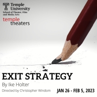 Temple Theater to Present Ike Holter's EXIT STRATEGY This Winter Video