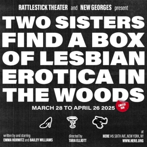 TWO SISTERS FIND A BOX OF LESBIAN EROTICA IN THE WOODS to be Presented At HERE Photo