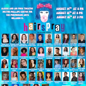 HAIRSPRAY to Open at Doctor Phillips Center With Little Radical Theatrics Photo