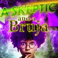 BWW Previews: A SKEPTIC AND A BRUJA HAS WORLD DEBUT at FreeFall Theatre Photo