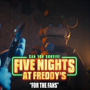 Video: Watch New FIVE NIGHTS AT FREDDY'S Featurette 'For the Fans' Photo