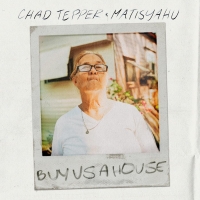 Chad Tepper & Matisyahu Share Sentimental New Song 'Buy Us A House' Photo