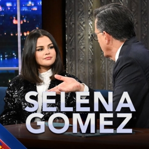 Video: Selena Gomez Discusses Genre-Defying Musical EMILIA PEREZ on THE LATE SHOW