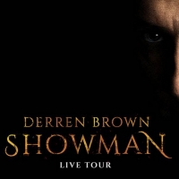 Derren Brown's SHOWMAN Tour Will Now Premiere in February 2021 Video