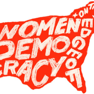 Lineup Set For WOMEN+ ON THE EDGE OF DEMOCRACY World Premiere at the Flynn Photo