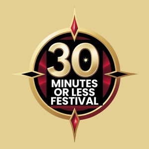 30 MINUTES OR LESS FESTIVAL Announces Call For Submissions For 2026 Edition