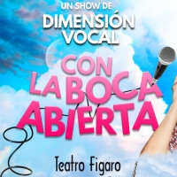 Dimensión Vocal estrena CON LA BOCA ABIERTA en el Fígaro Photo
