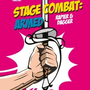 Book Review: STAGE COMBAT: ARMED (RAPIER & DAGGER) by Roger Bartlett, Nick Hern Books Photo