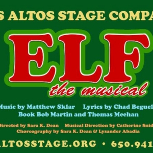 Los Altos Stage Company to Present ELF, THE MUSICAL This Holiday Season Video