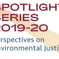 New Spotlight Series Explores Aspects Of Environmental Justice Photo