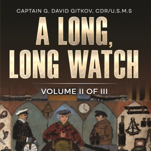 New Historical Biography A LONG, LONG WATCH: VOLUME II: THE SEA: 1925 TO 1946 Release Interview