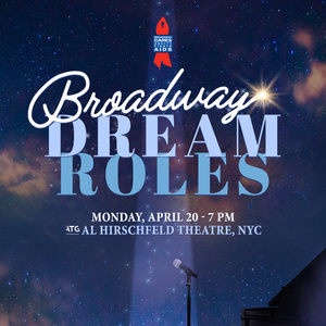 BROADWAY DREAM ROLES Will Return This April to Benefit Broadway Cares/Equity Fights A Photo