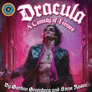 DRACULA: A COMEDY OF TERRORS Comes to B Street Theatre This August Photo
