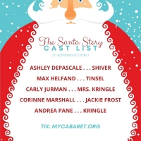 THE SANTA STORY Will Premiere at the Historic Downtown Cabaret Theatre Photo