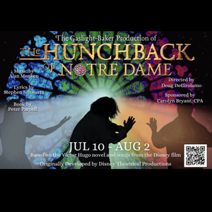 Review: DISNEY'S THE HUNCHBACK OF NOTRE DAME at Gaslight Baker Theatre
