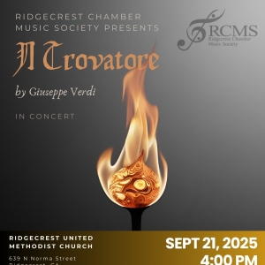 Ridgecrest Chamber Music Society To Open 2025 Season with IL TROVATORE Photo