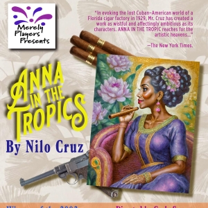 Merely Players Presents to Bring Nilo Cruz ANNA IN THE TROPICS to the Stage Photo