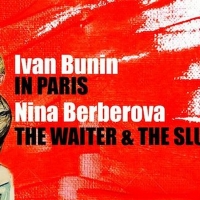 The Russian Arts Theater and Studio Present an Encore Run of IN PARIS/THE WAITER AND  Photo