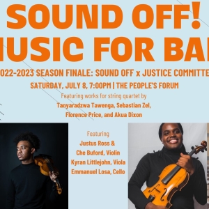 Sound Off: Music For Bail to Present 2022-2023 Season Finale Concerts in NYC & Philly Photo
