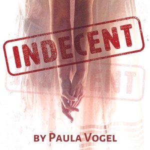 Review: INDECENT at Austin Playhouse reminds us of the transformative power of theater