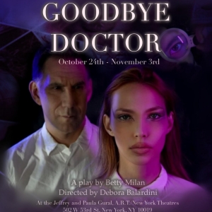 GOODBYE DOCTOR American Premiere Announced At A.R.T./New York Theatres Photo