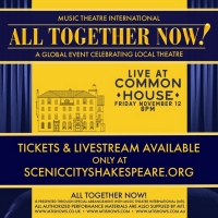 Scenic City Shakespeare Presents ALL TOGETHER NOW!