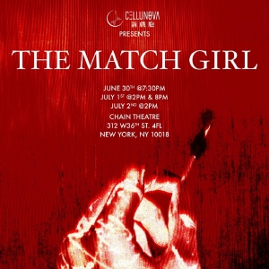 Cellunova to Present THE MATCH GIRL Beginning This Month