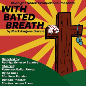 WITH BATED BREATH to Open at FRIGID NYs Under St. Marks Photo