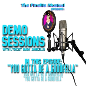 Video: Watch the First Demo Session For 'You Gotta Be A Goodfella' From THE FINELLIS  Video