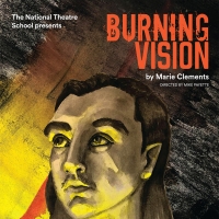 The National Theatre School of Canada Presents BURNING VISION - Pay What You Think Video