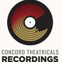 Concord Theatricals Launches New Record Label, Concord Theatricals Recordings Photo